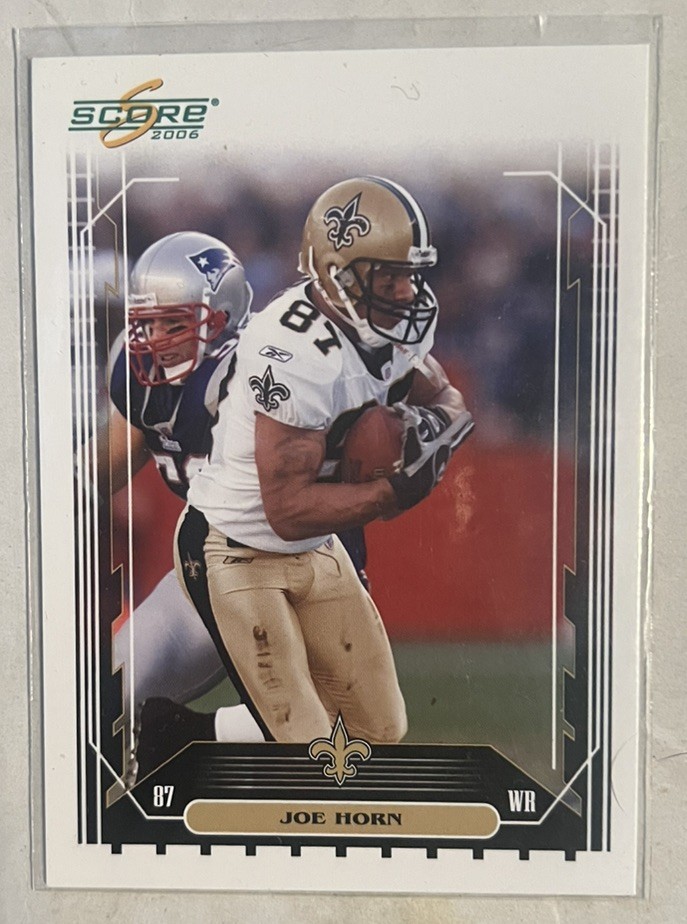 Joe Horn 2006 Score #174 New Orleans Saints FOOTBALL