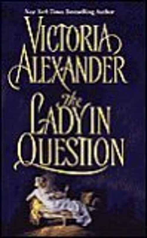 The Lady in Question Book Club Edition Victoria AlexanderFree US Delivery | ISBN:0739438735