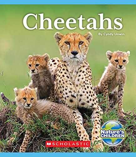 Cheetahs (Nature's Children) (Nature's - Hardcover, by Unwin Cynthia - Very Good