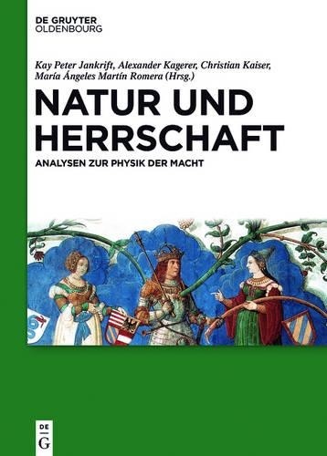 Kay Peter Jankrift Natur Und Herrschaft (Hardback)Another great item from Rarewaves USA | Free delivery!
