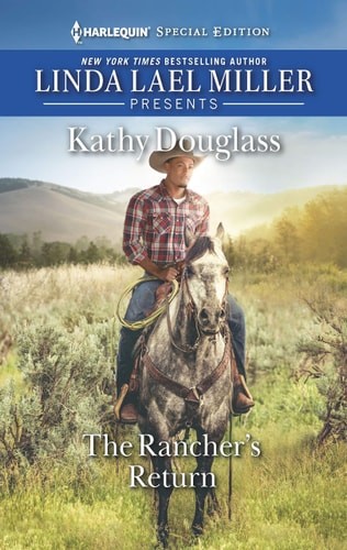 The Rancher's Return (Sweet Briar Sweethearts, 5) by Douglass, Kathy, Good Book