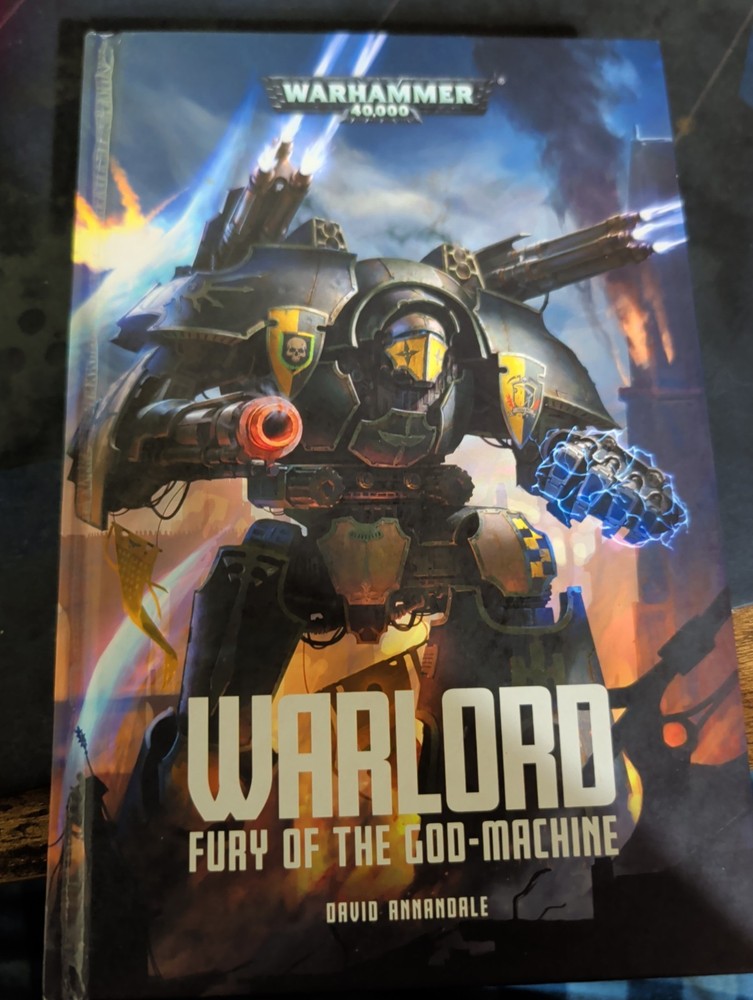 Warlord : Fury of the God-Machine by David Annandale (2017, Hardcover)