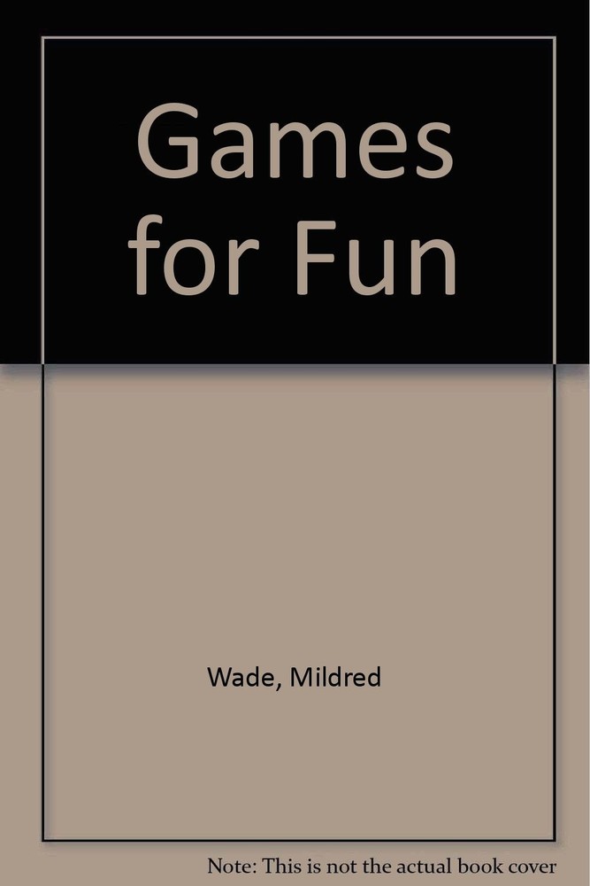 Games for Fun