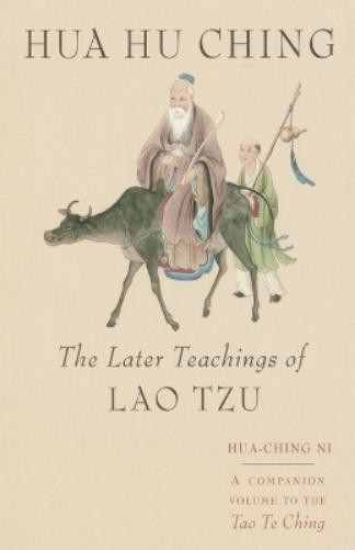 Hua Ching Ni Hua Hu Ching (Paperback)Another great item from Rarewaves USA | Free delivery!