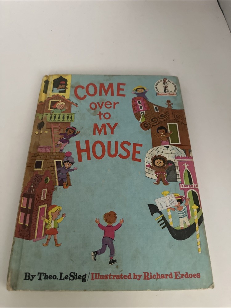 1966 Come Over to My House Theo LeSieg  Beginner Book Club Edition