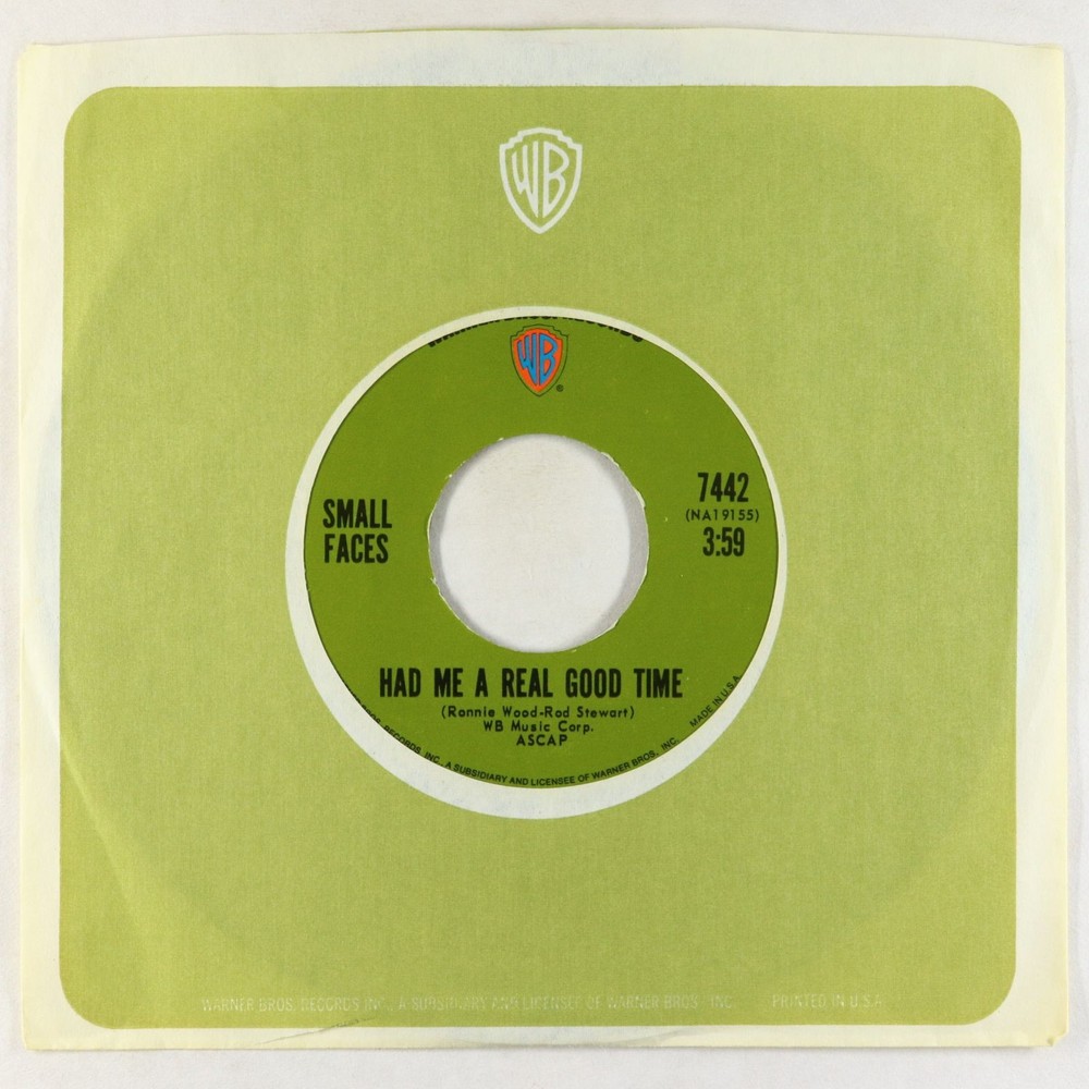 Rock 45 - Small Faces - Had Me A Real Good Time/Rear Wheel Skid - WB VG+