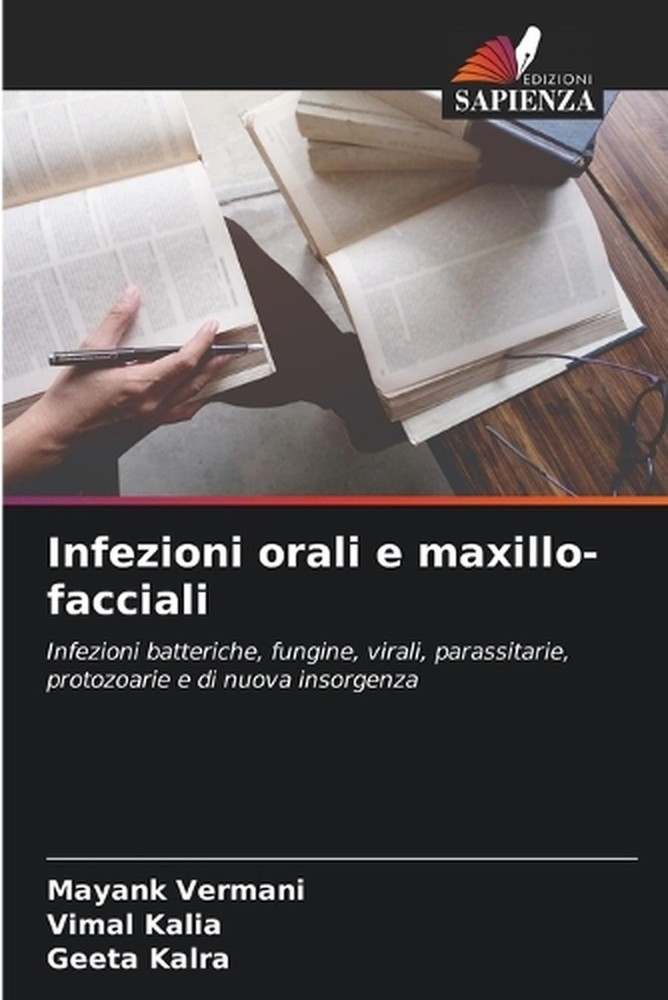 Infezioni orali e maxillo-facciali by Mayank Vermani (Italian) Paperback Book