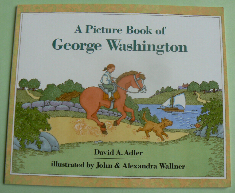 A Picture Book of GEORGE WASHINGTON,David Adler,Wallner NEW PB Biography