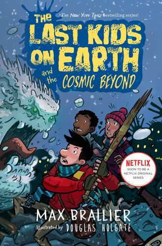 The Last Kids on Earth and the Cosmic Beyond - Hardcover - VERY GOOD