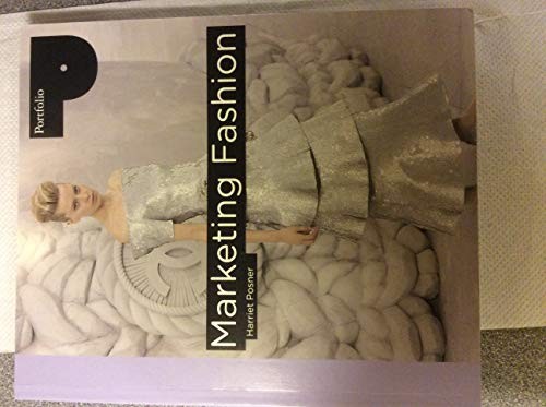 Marketing Fashion (Portfolio) by Harriet Posner Paperback Book The Fast FreeFREE US DELIVERY | ISBN: 1856697231 | Quality Books