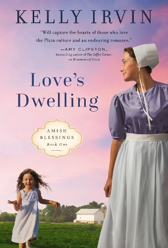 Kelly Irvin Love's Dwelling (Paperback) Amish BlessingsAnother great item from Rarewaves USA | Free delivery!