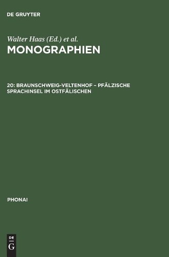 Monographien, 20, Braunschweig-Veltenhof - Pfälzische Sprachinsel im  (Hardback)