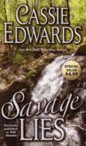 Savage Lies by Cassie Edwards: Used