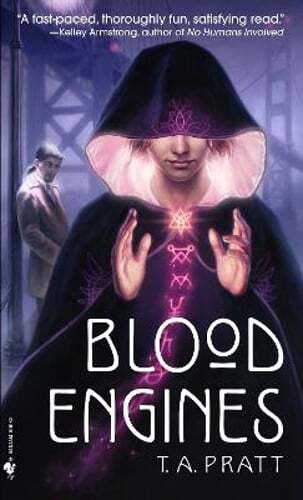 Blood Engines by T a Pratt: Used