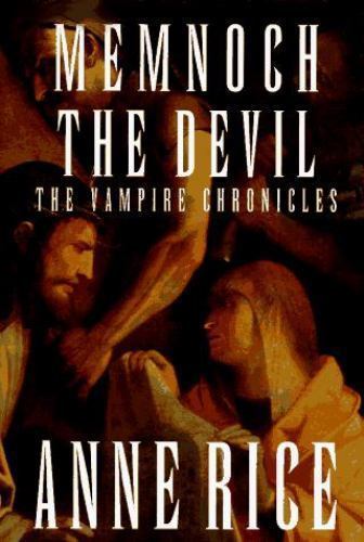 Memnoch the Devil : The Vampire Chronicles by Anne Rice (1995, Hardcover)