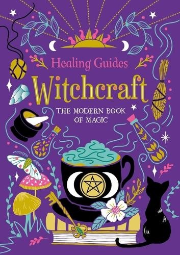 Igloobooks Healing Guides Witchcraft (Hardback)Another great item from Rarewaves USA | Free delivery!