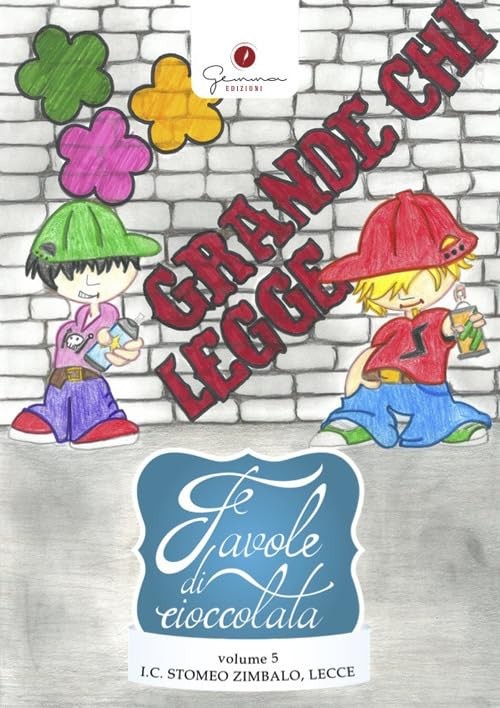 Favole di cioccolata. I.C. Stomeo-Zimbalo, Lecce (Vol. 5) (Paperback)Another great item from Rarewaves USA | Free delivery!