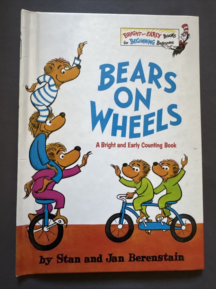Bears on Wheels by Jan Berenstain and Stan Berenstain (1969, Hardcover)