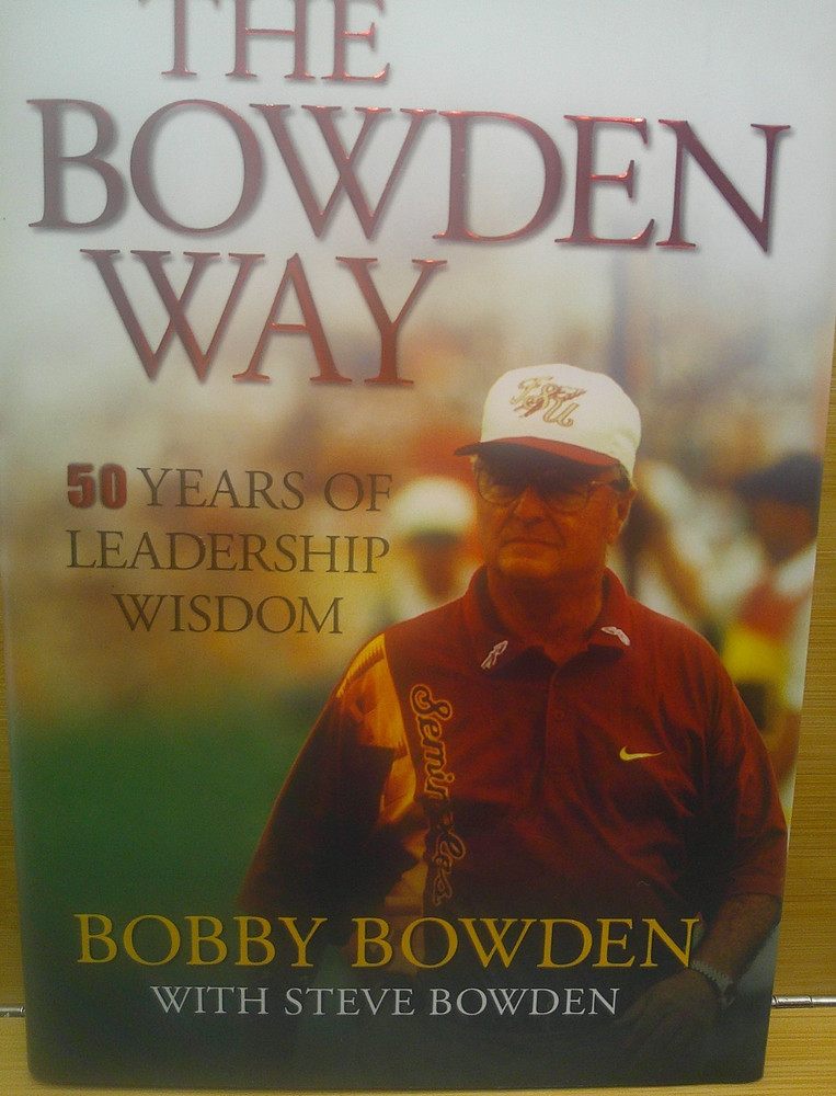 THE BOWDEN WAY by BOBBY BOWDEN-1st Ed. 1st. Pr. SIGNED, Florida State Univ.,HCDJ