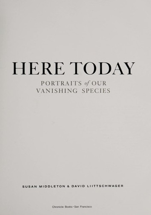 Here Today Vanishing Species Hardcover Susan MIDDLETON