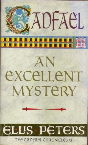 An Excellent Mystery: 11 (Cadfael Chr..., Peters, Ellis