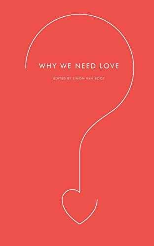 Why We Need Love: Eye-Opening - Paperback, by Van Booy Simon - Very Good