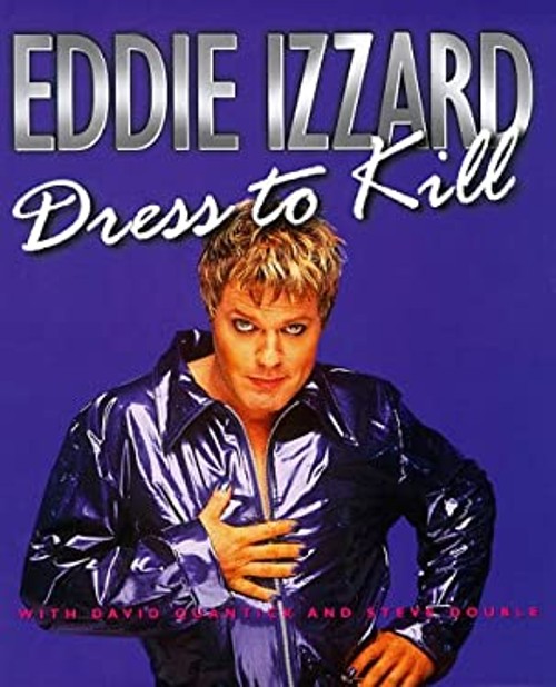 Eddie Izzard : Dress to Kill Hardcover Eddie, Quantick, David IzzFree US Delivery | ISBN:1852277637