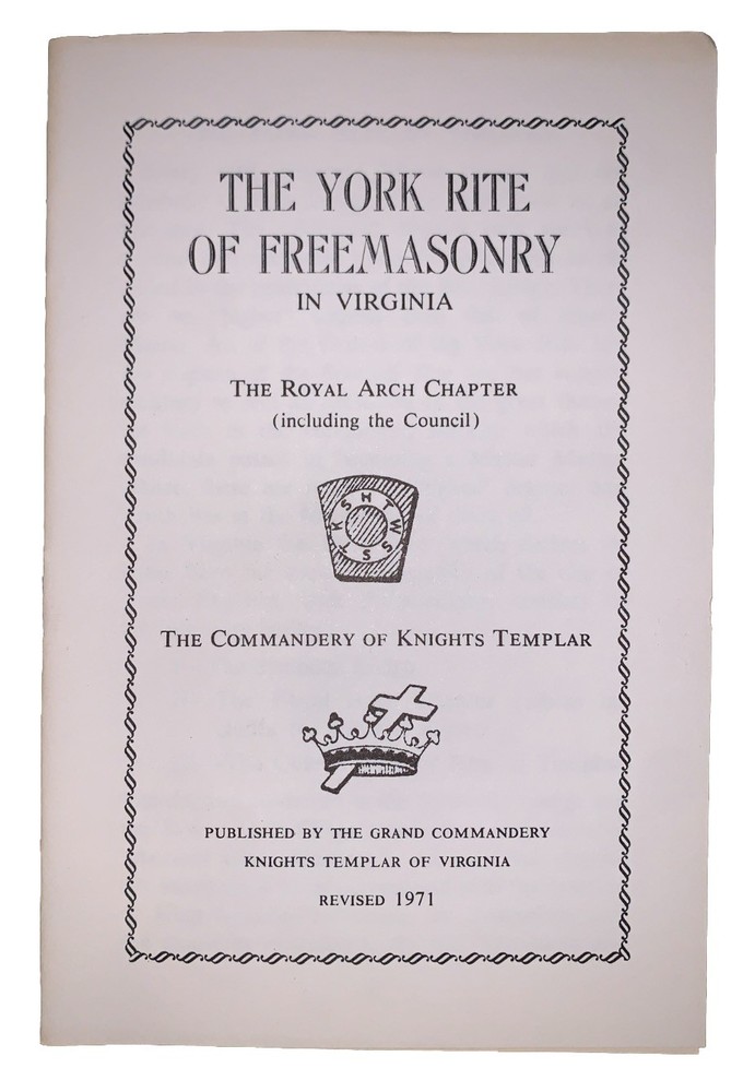 The York Rite Of Freemasonry In Virginia, Royal Arch Chapter, Knights Templar