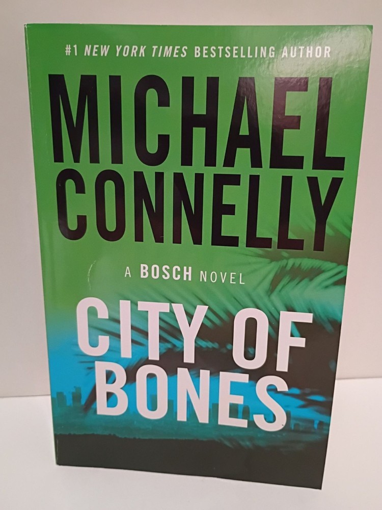 Michael Connelly City Of Bones A Bosch Novel Paperback Book