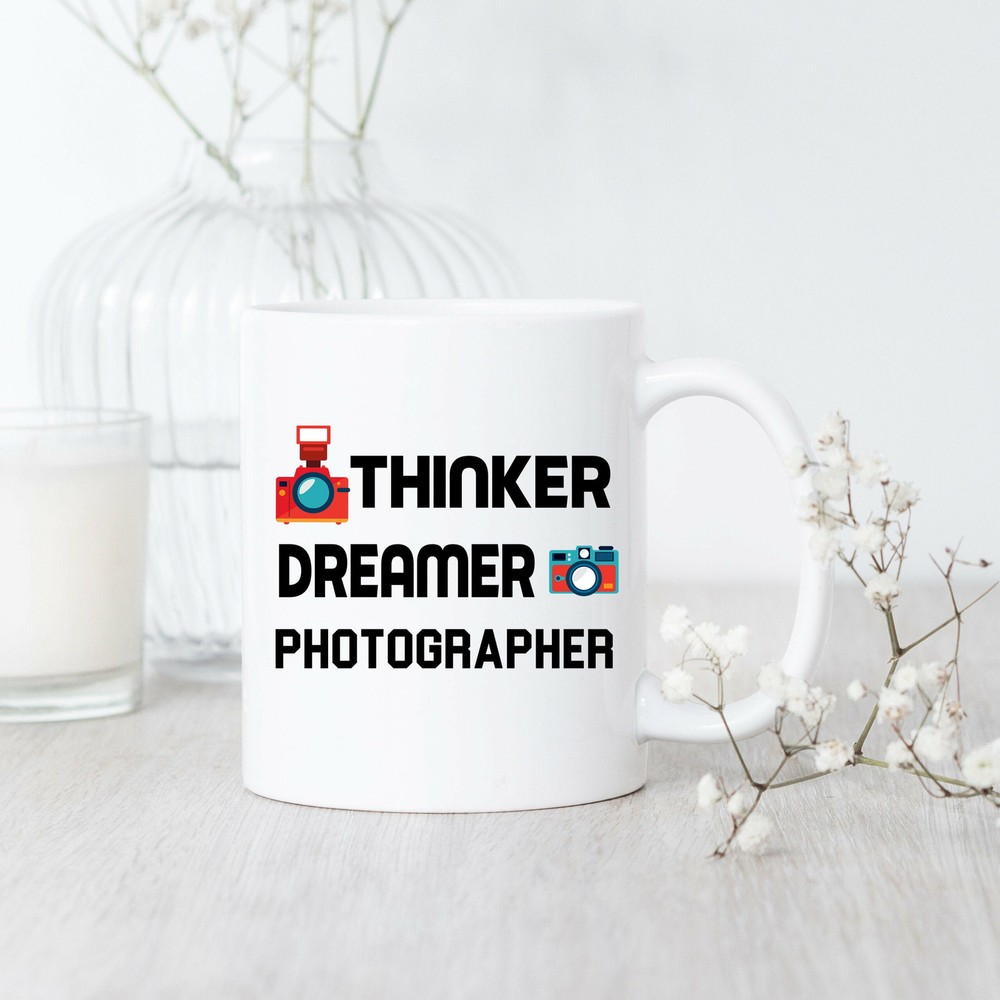 Thinker Dreamer Photographer Mug Photographer Mug Photographer Gift New