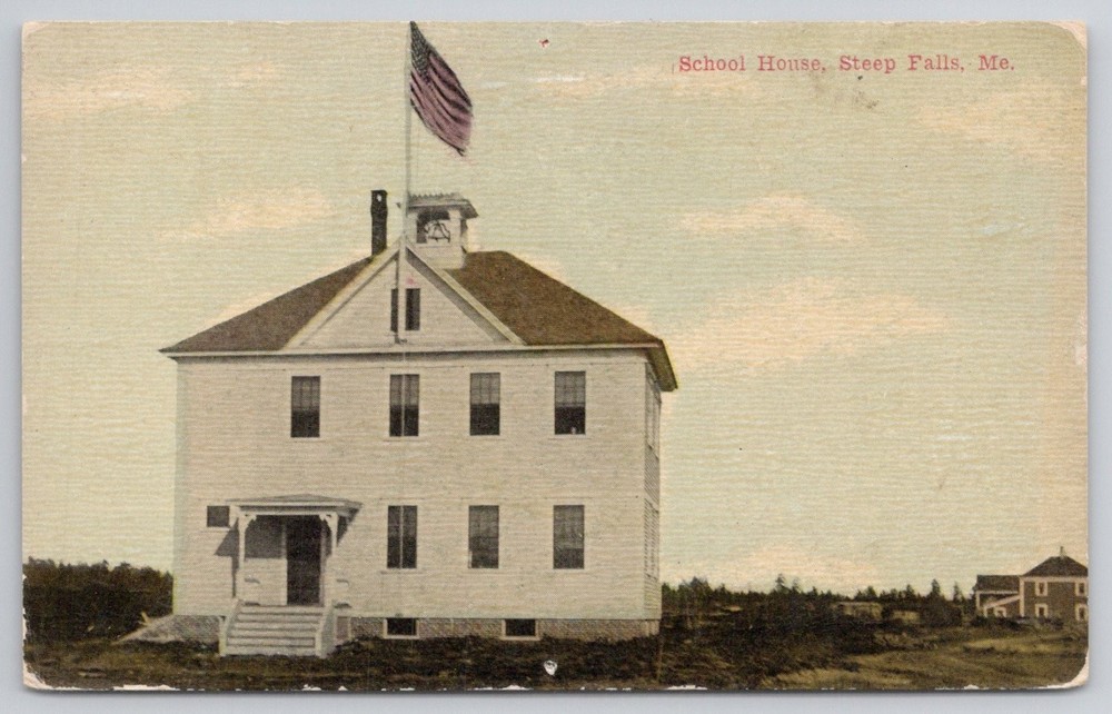 1910 Steep Falls ME School House Maine Postcard W. M. Prilay ZIM Flag