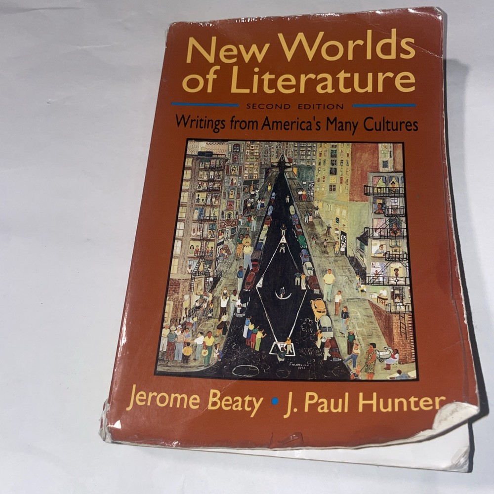 New Worlds of Literature: Writings from America's Many Cultures