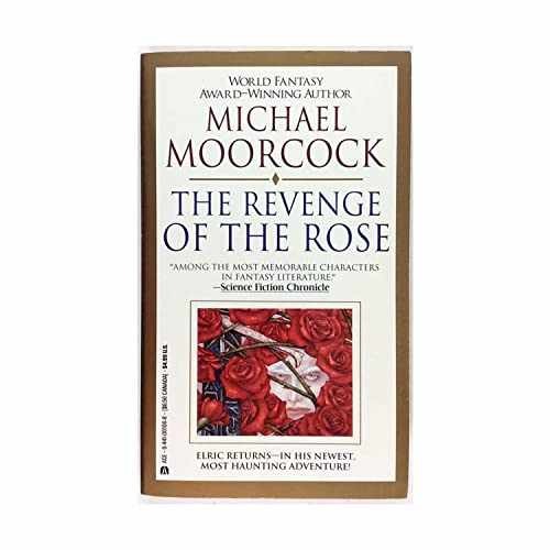 The Revenge of the Rose - Paperback, by Moorcock Michael - Very Good