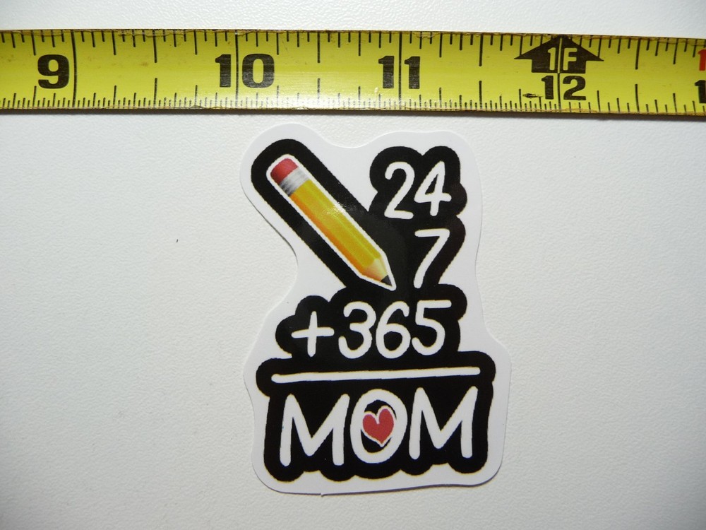 MATH 27 7 365 MOM STICKER DECAL SCHOOL TEACHER PROFESSOR MATHMATICS