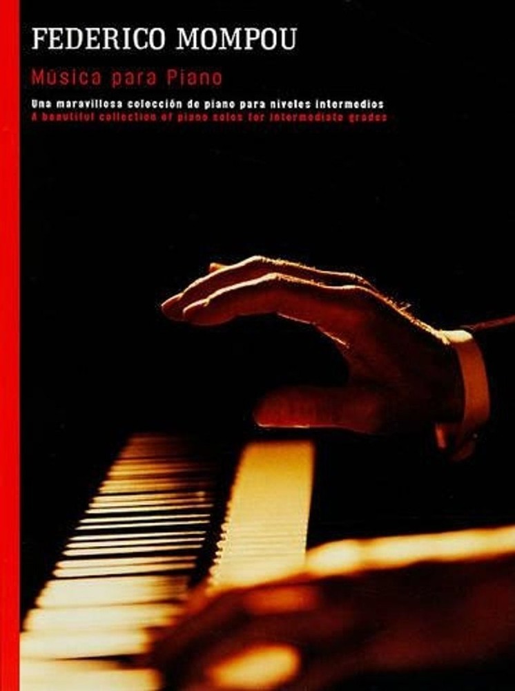 Msica para piano: Musica Para Piano by Federico Mompou (English) Paperback Book
