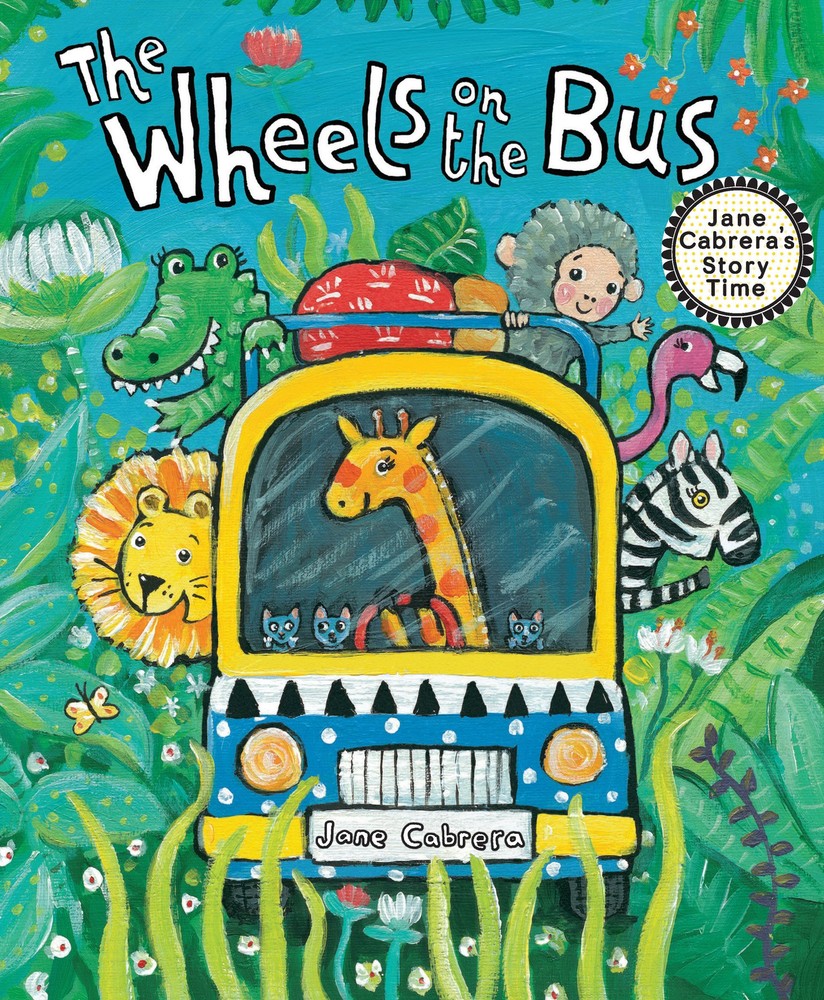 Jane Cabrera The Wheels on the Bus (Paperback) Jane Cabrera's Story TimeAnother great item from Rarewaves USA | Free delivery!