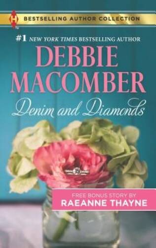 Denim and Diamonds: A Cold Creek Reunion (Bestselling Autho - ACCEPTABLE