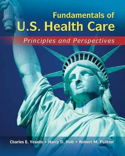 Fundamentals of US Health - Paperback, by Yesalis Charles; Politzer - Acceptable