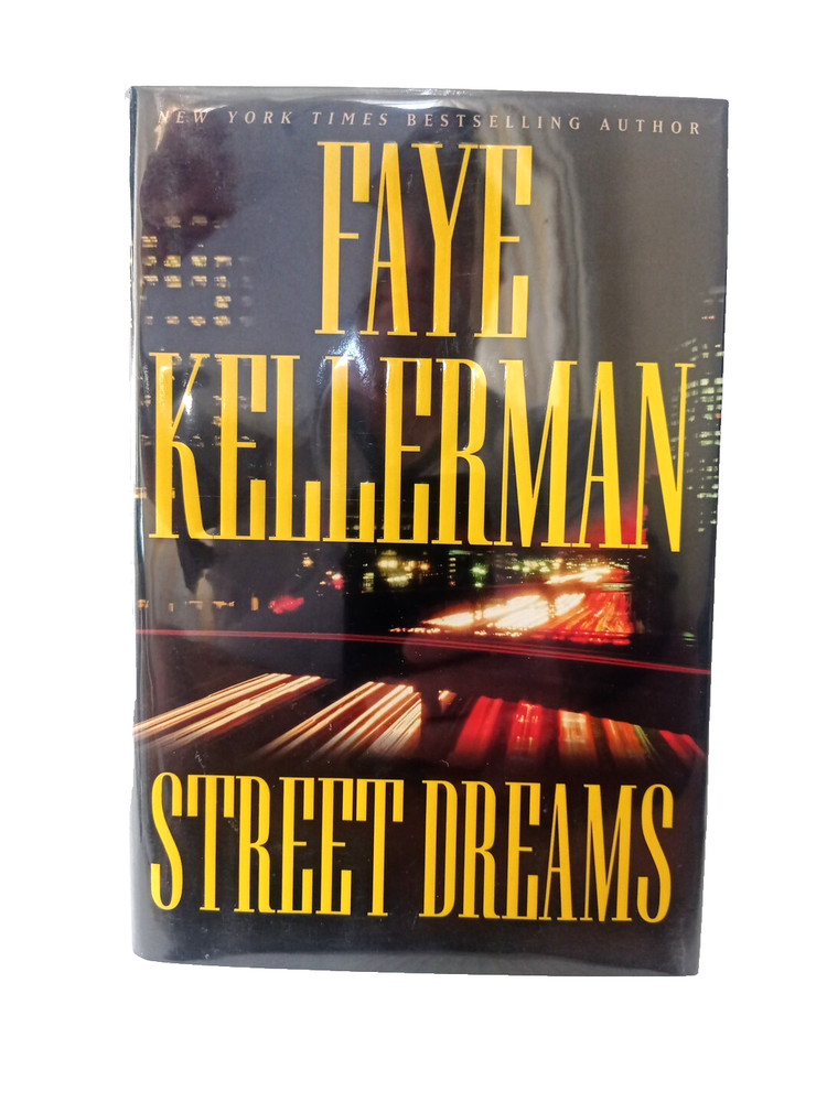Street Dreams by Faye Kellerman Signed 1st Edition 2003 thriller