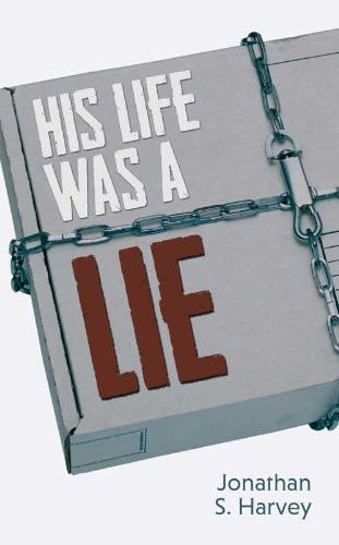 His Life Was a Lie by Harvey, Jonathan S. Book The Fast Free ShippingFREE US DELIVERY | ISBN: 1909984337 | Quality Books