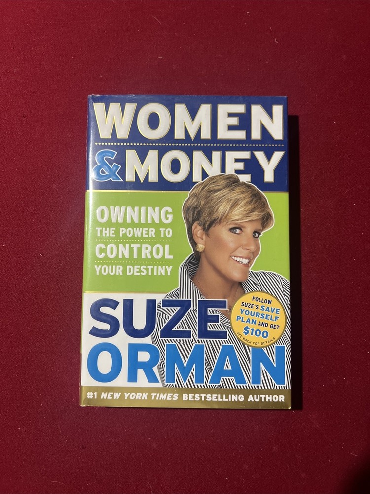 Women and Money : Owning the Power to Control Your Destiny by Suze Orman (2007,