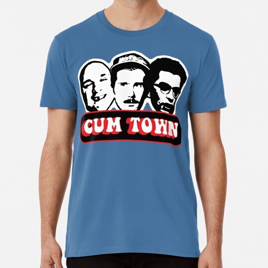 Cum Town Size S to 5XL Made in the USA T-Shirt