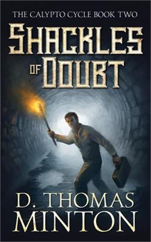 Shackles of Doubt (Paperback or Softback)