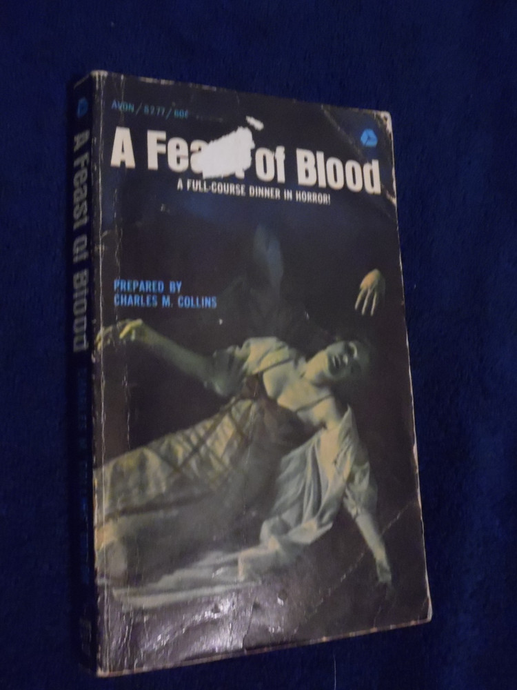 A Feast of Blood Charles Collins, 1967, Avon, 1st Printing Paperback