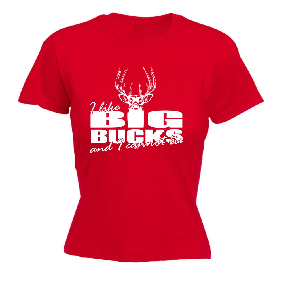 Like Big Bucks - Womens T Shirt Funny T-Shirt Novelty gift tshirt