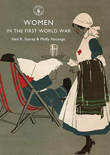 Women in the First World War (Shire Library) by Neil R Storey & Moll 0747807523FREE US DELIVERY | ISBN: 0747807523 | Quality Books