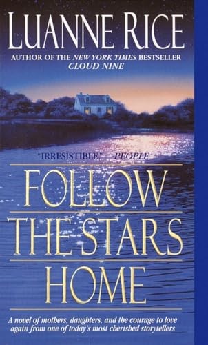 Follow the Stars Home, Rice, Luanne