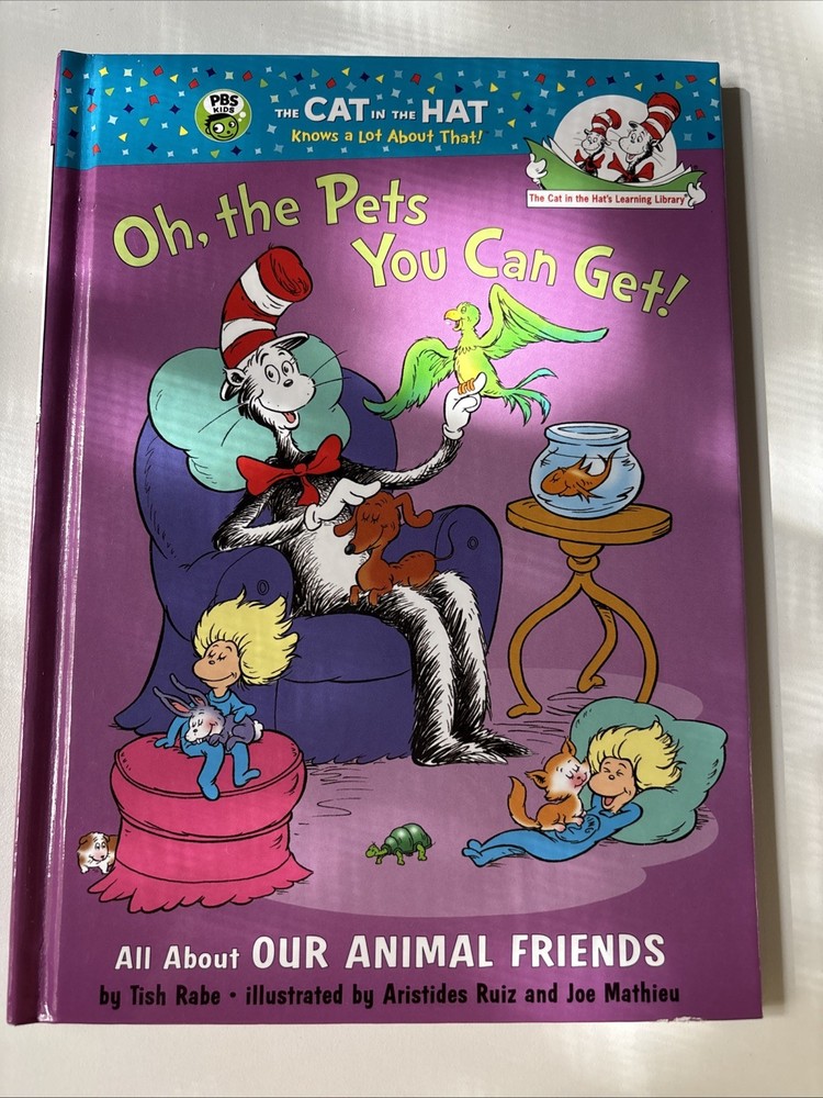 Oh The Pets You Can Get! By Tish Rabe (2005, Hardcover)- Brand New