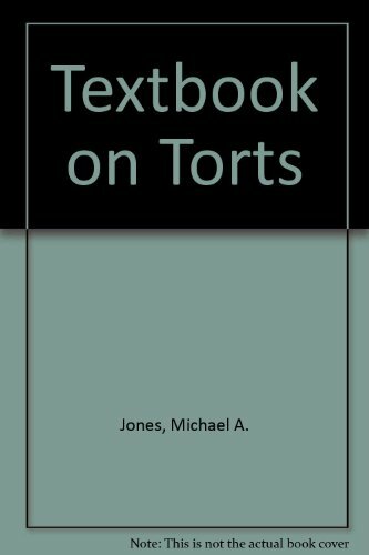 Textbook on Torts By Michael A. Jones. 9781854312686