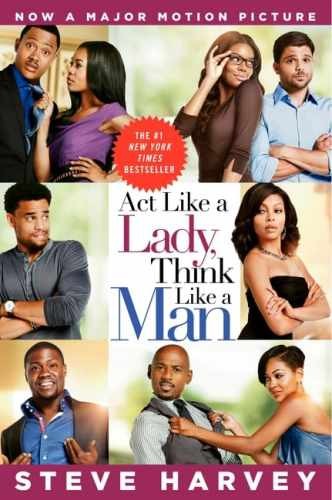 Act Like a Lady, Think Like a Man - Paperback, by Harvey Steve - Acceptable r